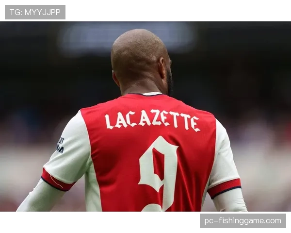 拉卡泽特完成转会沙特联赛，近两年数据及效力情况解析